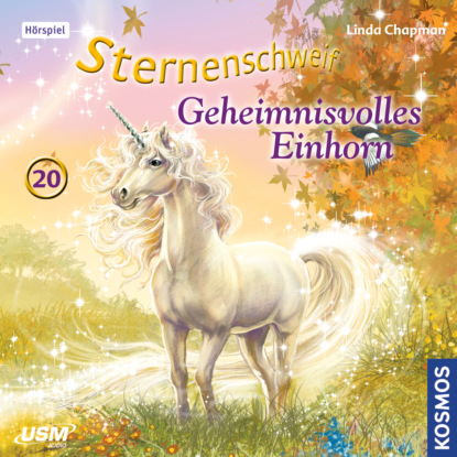 Скачать книгу Sternenschweif, Teil 20: Geheimnisvolles Einhorn