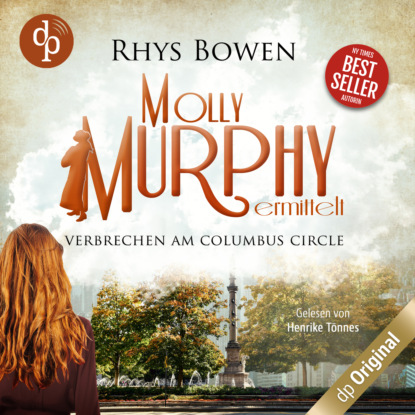 Скачать книгу Verbrechen am Columbus Circle - Molly Murphy ermittelt-Reihe, Band 8 (Ungekürzt)