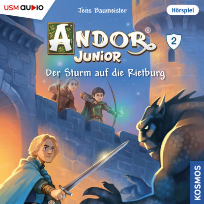 Скачать книгу Andor Junior, Folge 2: Der Sturm auf die Rietburg