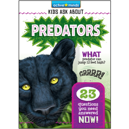 Скачать книгу Predators - Active Minds: Kids Ask About (Unabridged)