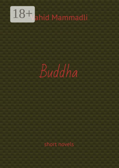 Скачать книгу Buddha. short novels