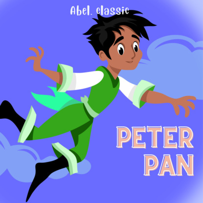 Скачать книгу Peter Pan - Abel Classics, Season 1, Episode 9: Terug naar huis