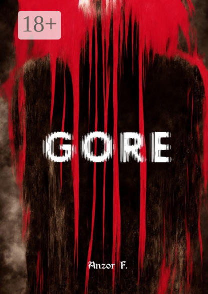 Скачать книгу Gore