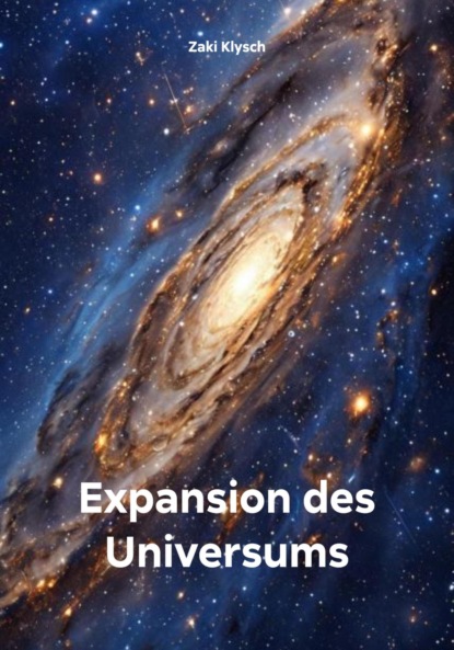 Скачать книгу Expansion des Universums