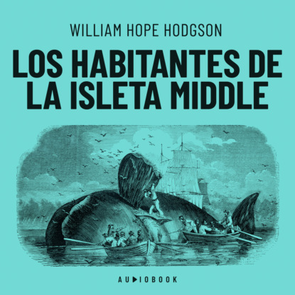 Скачать книгу Los habitantes de la isleta Middle (Completo)