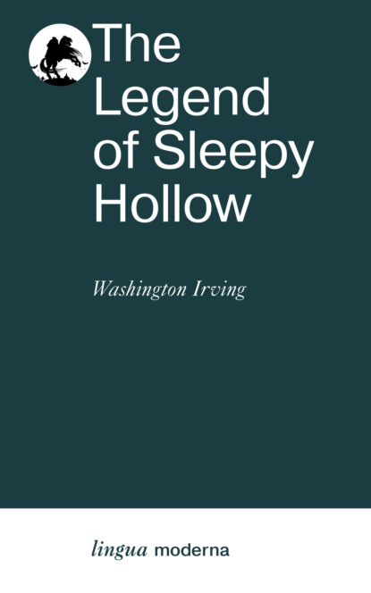 Скачать книгу The Legend of Sleepy Hollow / Легенда о Сонной Лощине