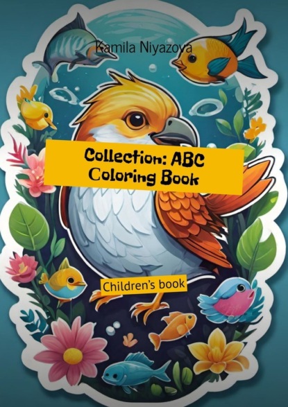 Скачать книгу Collection: ABC Сoloring Book. Children’s book