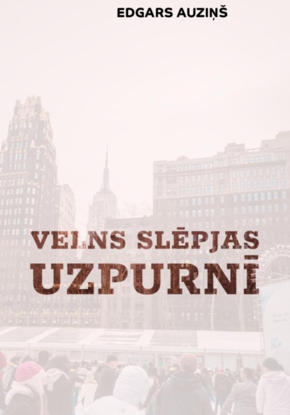 Скачать книгу Velns slēpjas uzpurnī