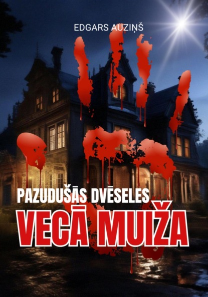 Скачать книгу Pazudušās dvēseles. Vecā muiža