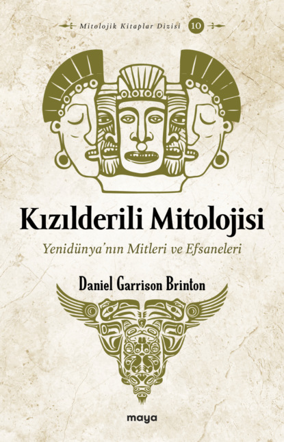 Скачать книгу Kızılderili Mitolojisi