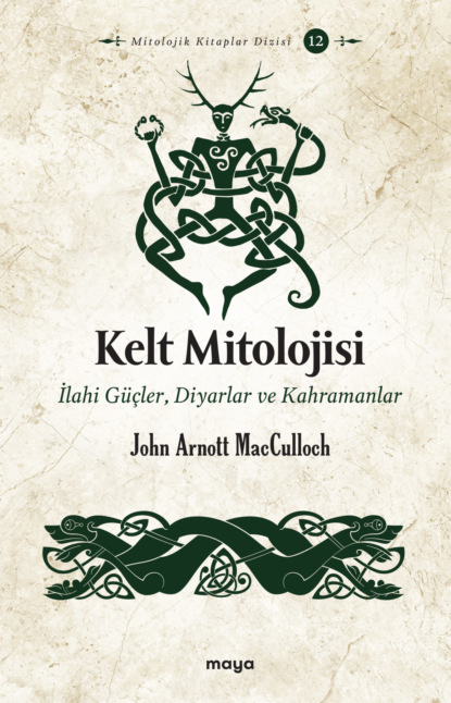 Скачать книгу Kelt Mitolojisi