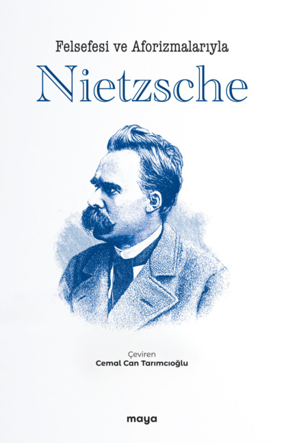 Скачать книгу Felsefesi ve Aforizmalarıyla Nietzsche