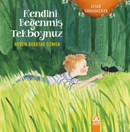 Скачать книгу CESUR SERÜVENCILER – KENDINI BEGENMIS TEKBOYNUZ