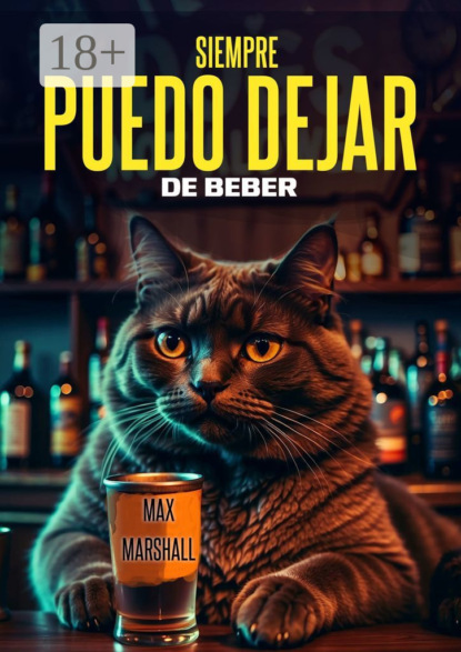 Скачать книгу Siempre Puedo Dejar de Beber