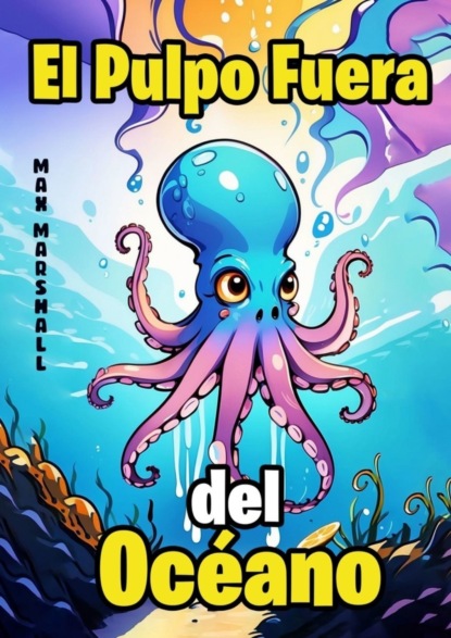 Скачать книгу El Pulpo Fuera del Océano