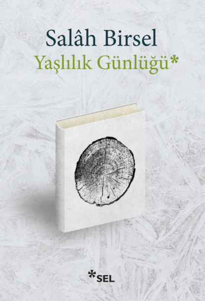Скачать книгу Yaşlılık Günlüğü
