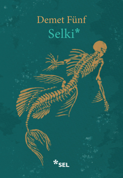 Скачать книгу Selki