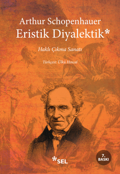 Eristik Diyalektik - Haklı Çıkma Sanatı