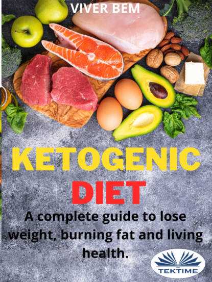 Скачать книгу Ketogenic Diet