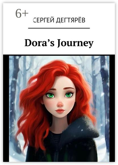 Скачать книгу Dora’s Journey