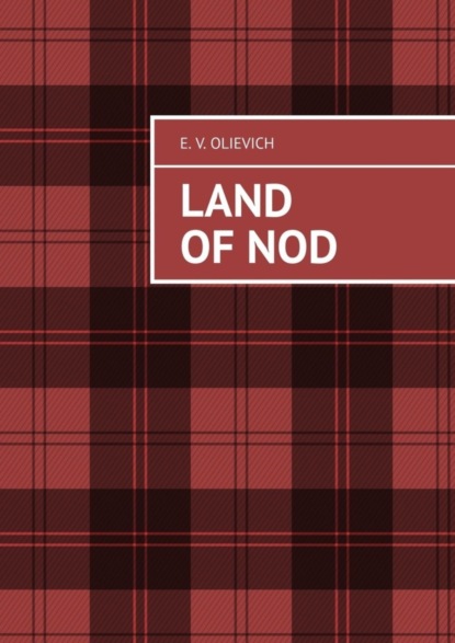 Скачать книгу Land of Nod