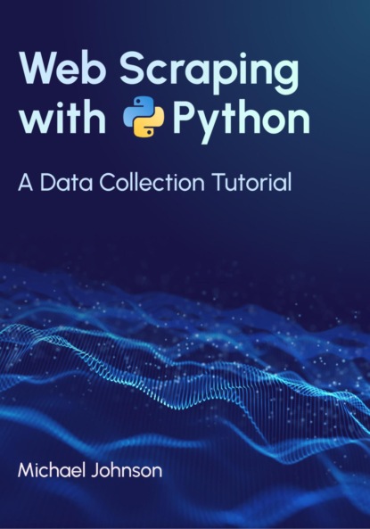 Скачать книгу Web-scraping