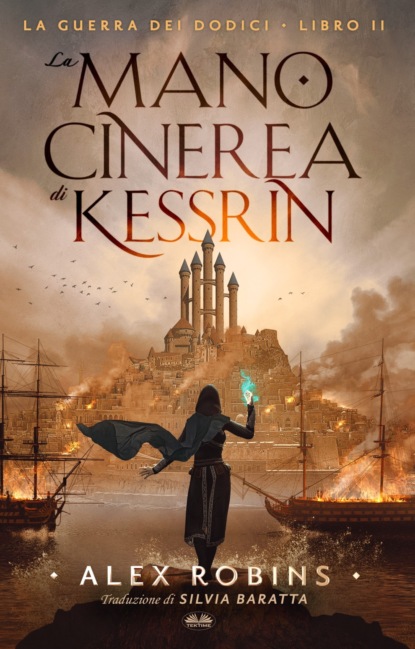 Скачать книгу La Mano Cinerea Di Kessrin
