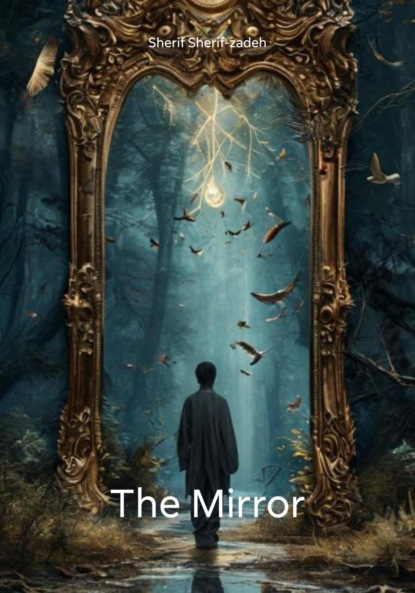 Скачать книгу The Mirror