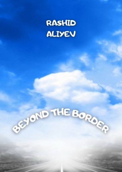 Скачать книгу Beyond the border