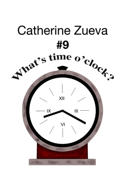 What’s time o’clock? #9. Poetry for kids