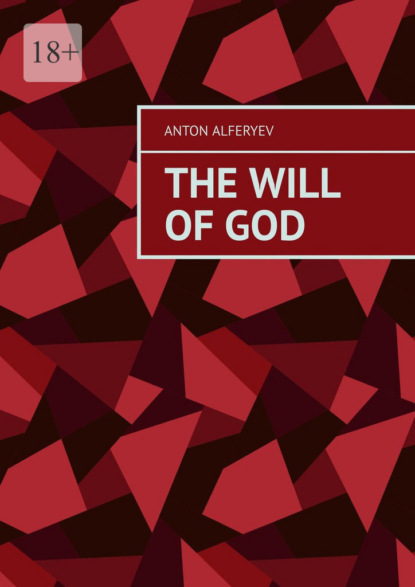 The Will of God