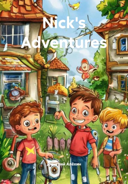 Скачать книгу Nick's Adventures
