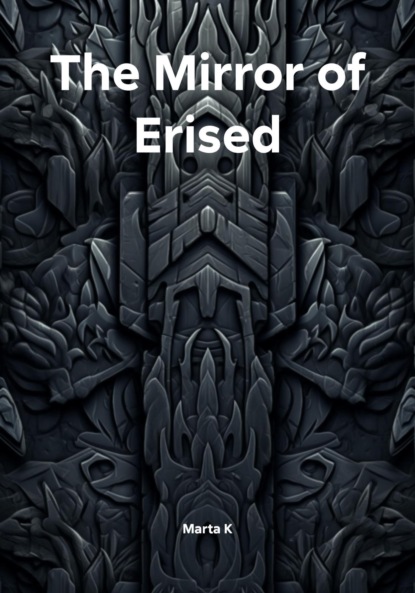 Скачать книгу The Mirror of Erised