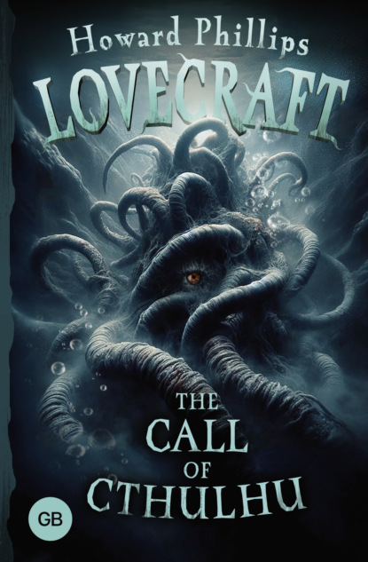 Скачать книгу The Call of Cthulhu / Зов Ктулху