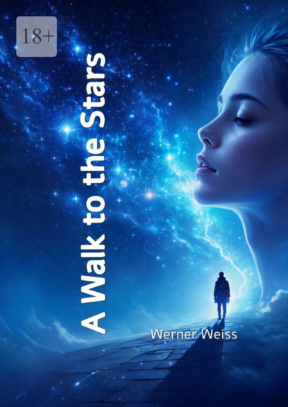 Скачать книгу A Walk to the Stars