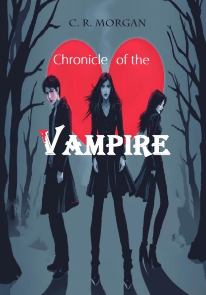 Chronicle of the Vampire