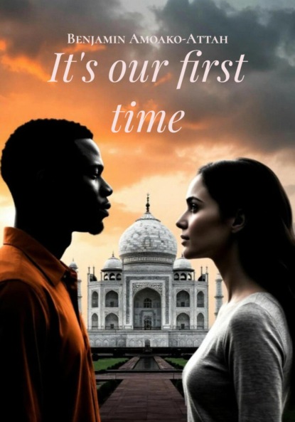 Скачать книгу It's our first time
