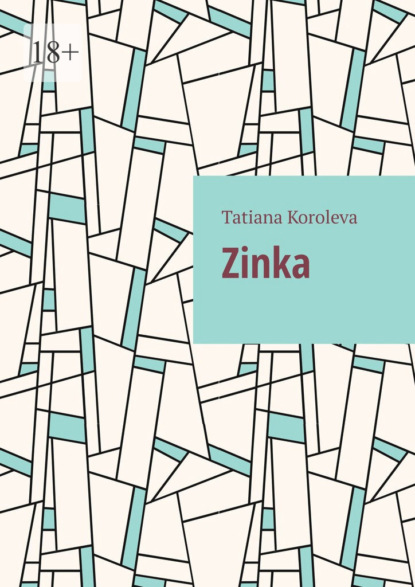 Скачать книгу Zinka