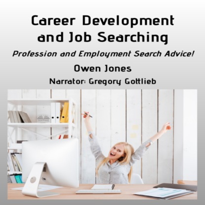 Скачать книгу Career Development And Job Searching