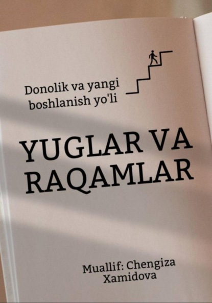 Скачать книгу Yuglar va raqamlar