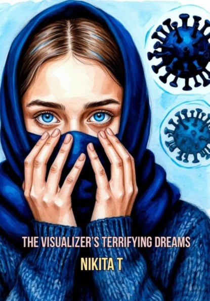 Скачать книгу The visualizer terrifying dreams