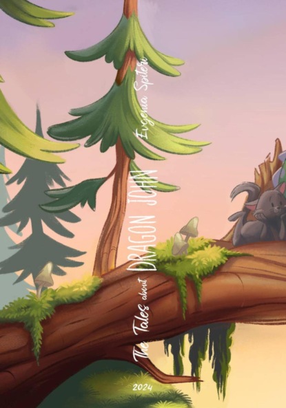 Скачать книгу Tales of dragon John