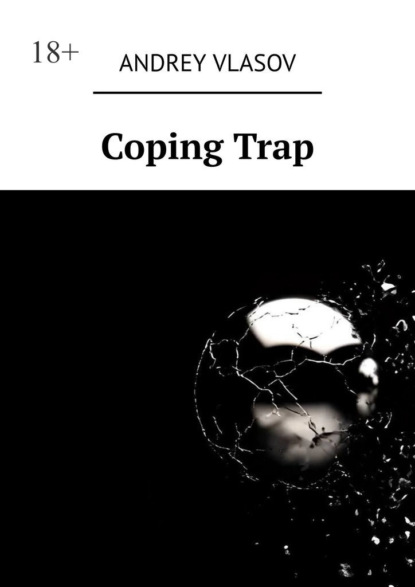 Скачать книгу Coping Trap