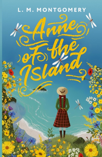 Скачать книгу Anne of the Island / Аня с острова Принца Эдуарда