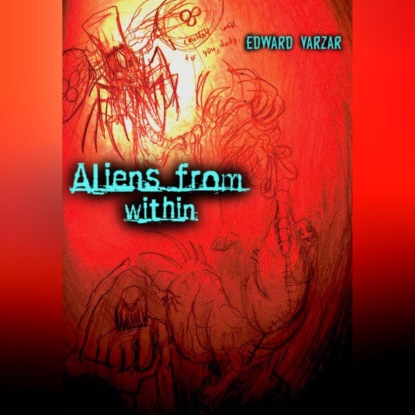 Скачать книгу Чуждые изнутри