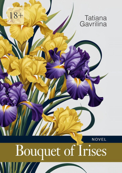 Скачать книгу Bouquet of Irises
