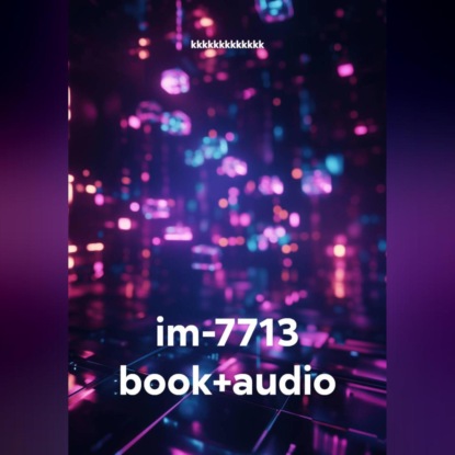 Скачать книгу im-7713 book+audio