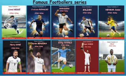 Скачать книгу Famous Footballers Series