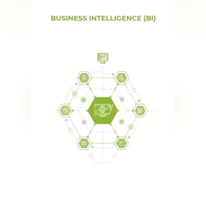 Скачать книгу Business Intelligence (BI)