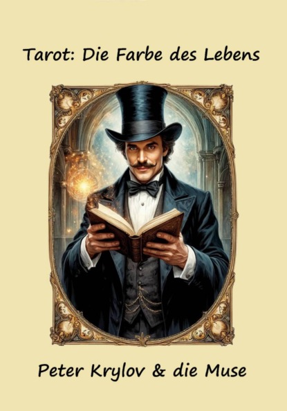 Скачать книгу Tarot: Die Farbe des Lebens